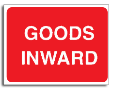 Goods Inward sign
